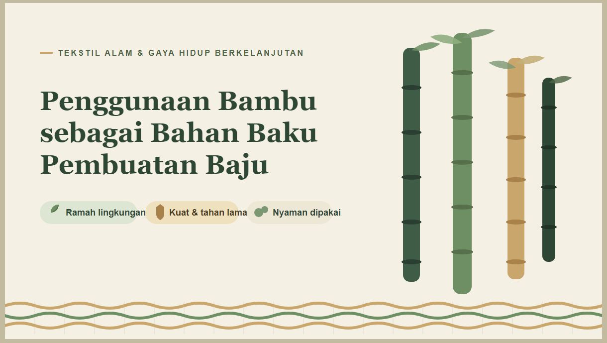 Read more about the article Penggunaan Bambu sebagai Bahan Baku Pembuatan Baju: Ramah Lingkungan, Kuat, dan Nyaman Dipakai